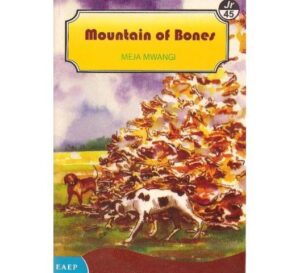 Mountain of Bones by Mwangi