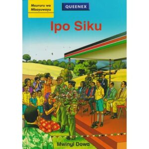 Msururu wa Mbayuwayu: Ipo siku by Dowa