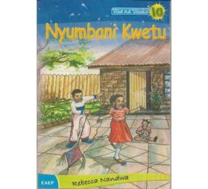 Nyumbani Kwetu 1a