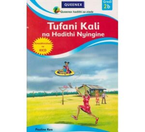 Tufani Kali na Hadithi Nyingine 2B (Queenex)