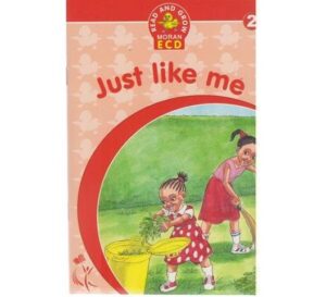 Read and Grow Moran ECD: Just like me 2 by Moran
