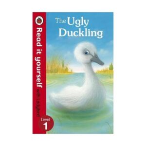 Read it yourself with Ladybird Level 1 The Ugly duckling by Ladybird
