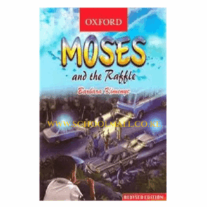 Moses and the Raffle by Barbara Kimenye