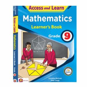ACCESS AND LEARN MATHS GRADE 9