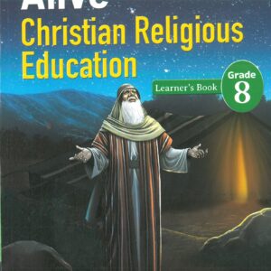 Alive Christian Religious Education Grade 8-2024