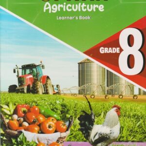 Storymoja Spark Agriculture Grade 8 (Approved) by Storymoja