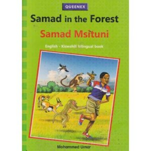 Samad in the forest/ Samad msituni
