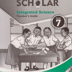 TEACHERS GUIDE TOP SCHOLAR INTEGRATED SCIENCE GRADE 7