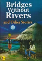 Bridges Without Rivers