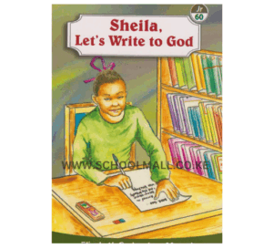 Sheila, Let's Write to God