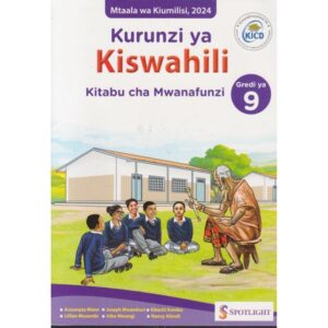KURUNZI YA KISWAHILI GRADE 9