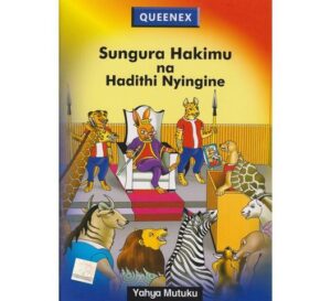 Sungura Hakimu na Hadithi Nyingine (Queenex Publishers)