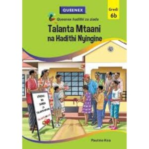 Talanta Mtaani na Hadithi Nyingine (Queenex)