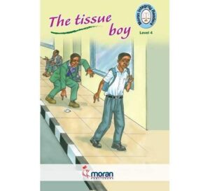 The Tissue Boy by Edward Mwangi