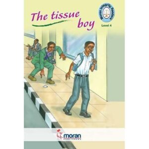 The Tissue Boy by Edward Mwangi