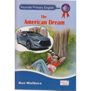 The american dream:Keynote primary English by Ken Walibora