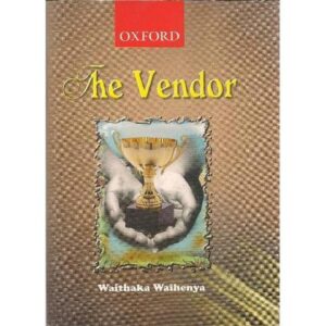 The Vendor by Waithaka Waihenya