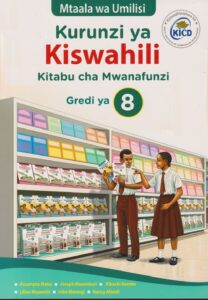 Spotlight Kurunzi ya Kiswahili Grade 8