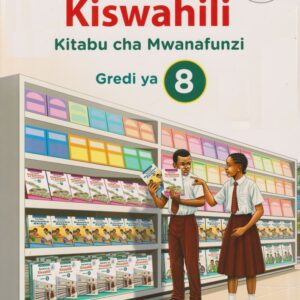 Spotlight Kurunzi ya Kiswahili Grade 8