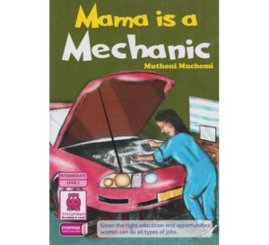 Mama is a Mechanic by Story Moja