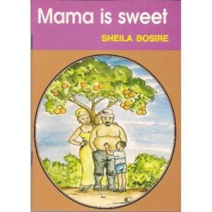 Mama is sweet