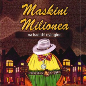 Maskini Millionea Na Hadithi Nyingine