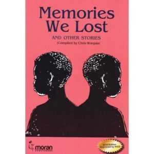 Memories we lost and other (Moran) by Pauline Kea  Memories We Lost      AND OTHER STORIES