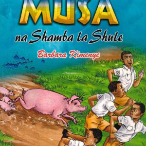 Musa Na Shamba La Shule