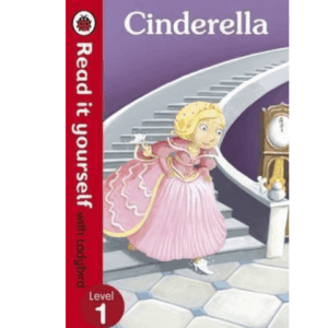 Cinderella - Read it yourself with Ladybird : Level 1