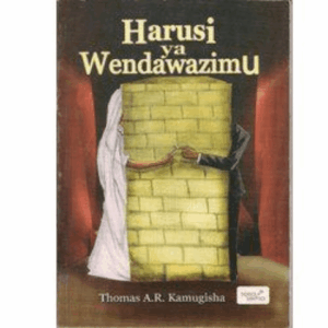 HARUSI YA WENDAWAZIMU