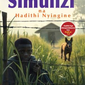 SIMULIZI NA HADITHI ZINGINE-
