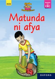 MATUNDA NI AFYA {ECD}-