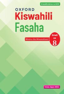 Kiswahili Fasaha Kitabu cha Mwanafunzi Gredi 8