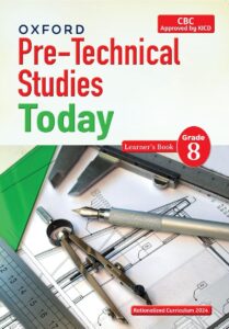 Pre-Technical Studies Today Learner’s Book Grade 8