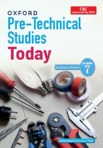 Pre-Technical Studies Today Learner’s Book Grade 7